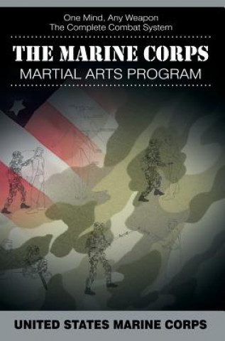 Книга Marine Corps Martial Arts Program United States Marine Corps