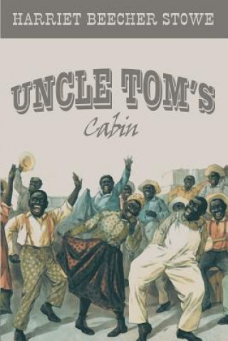 Książka Uncle Tom's Cabin Harriet Beecher Stowe