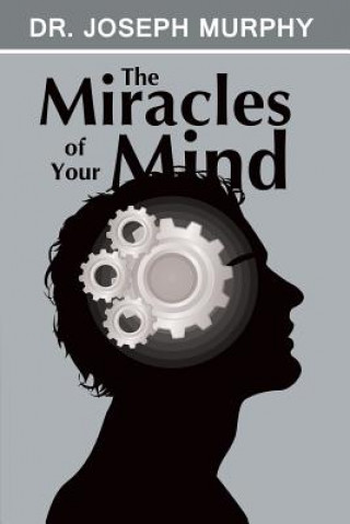 Книга Miracles of Your Mind Murphy