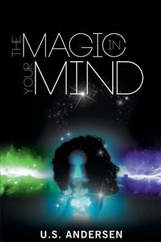 Kniha Magic in Your Mind Uell S Andersen