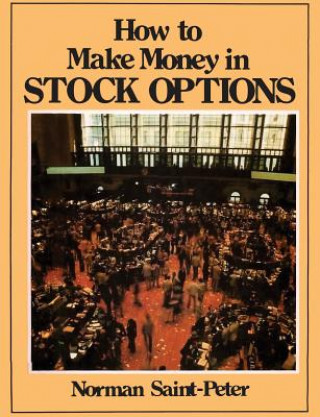 Książka How to Make Money in Stock Options Norman Saint Peter