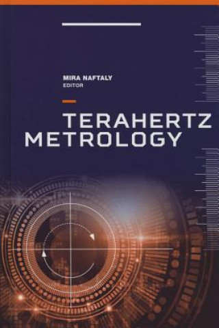 Книга Terahertz Metrology Mira Naftaly