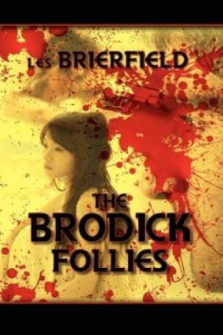 Kniha Brodick Follies Les Brierfield