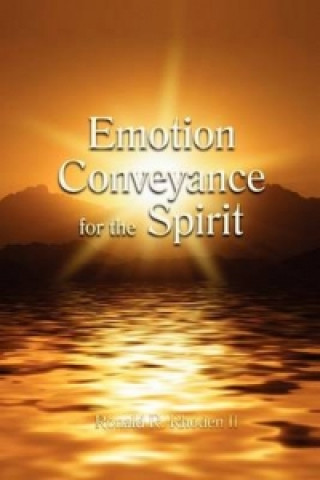 Livre Emotion Conveyance for the Spirit Ronald Rhoden II