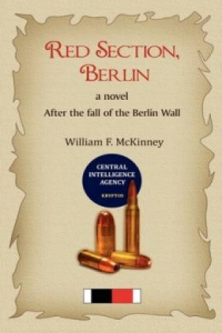 Knjiga Red Section, Berlin William F McKinney