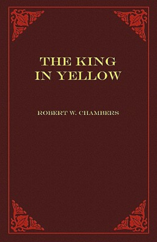 Book King in Yellow Robert W Chambers