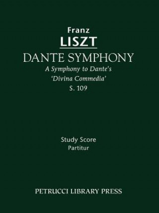 Carte Dante Symphony, S.109 Franz Liszt