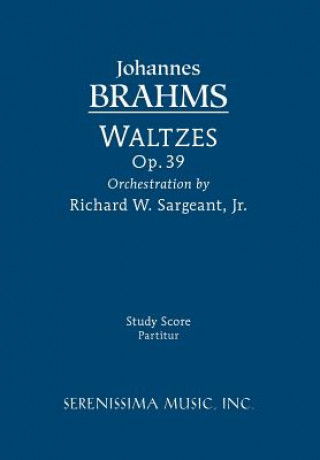 Buch Waltzes, Op. 39 - Study Score Johannes Brahms