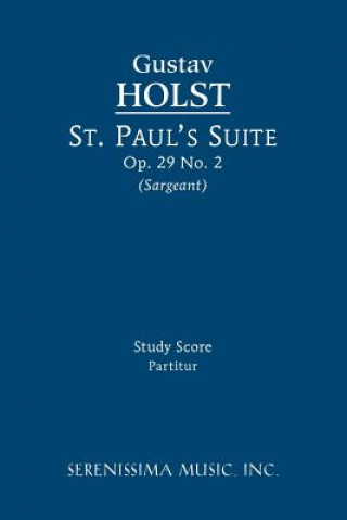 Книга St. Paul's Suite, Op.29 No.2 Gustav Holst