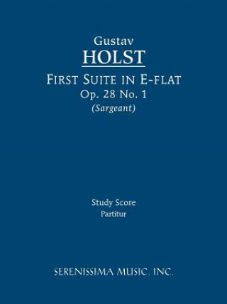 Carte First Suite in E-flat, Op.28 No.1 Gustav Holst