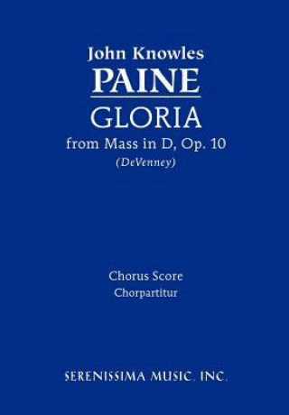 Könyv Gloria (from Mass, Op. 10) - Chorus Score David P Devenney