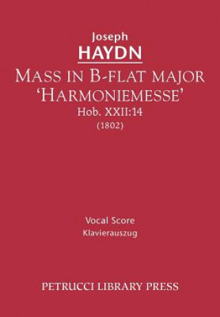 Książka Mass in B-Flat Major 'Harmoniemesse', Hob. XXII Joseph Haydn