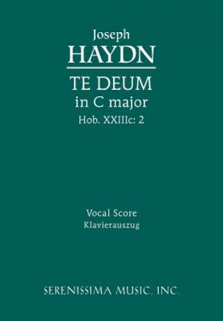 Könyv Te Deum in C major, Hob.XXIIIc.2 Joseph Haydn