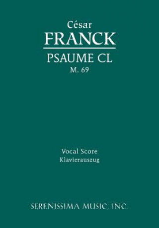 Kniha Psaume CL, M. 69 - Vocal Score C Sar Franck