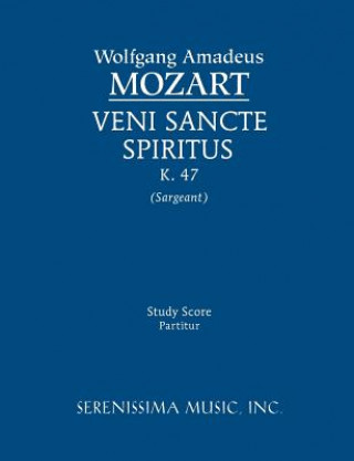 Kniha Veni Sancte Spiritus, K. 47 - Study Score Wolfgang Amadeus Mozart