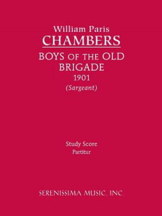 Carte Boys of the Old Brigade William Paris Chambers
