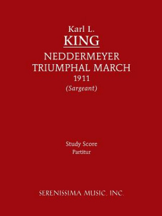 Kniha Neddermeyer Triumphal March Karl L King