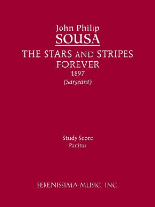 Kniha Stars and Stripes Forever John Philip Sousa