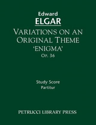 Kniha Variations on an Original Theme 'Enigma', Op.36 Edward Elgar