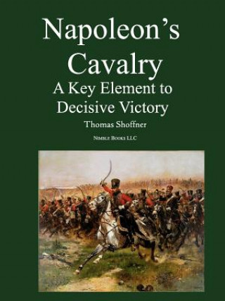 Book Napoleon's Cavalry Thomas Shoffner