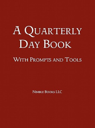 Carte Quarterly Day Book With Prompts and Tools W Frederick Zimmerman