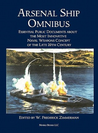 Книга Arsenal Ship Omnibus W. Frederick Zimmerman