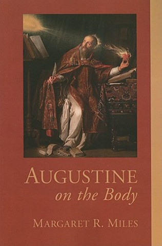 Książka Augustine on the Body Margaret R. Miles