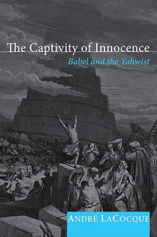 Carte Captivity of Innocence Andre LaCocque