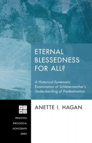 Kniha Eternal Blessedness for All? Anette I. Hagan