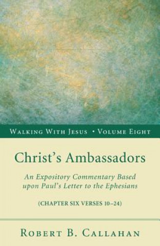Carte Christ's Ambassadors Robert B Callahan