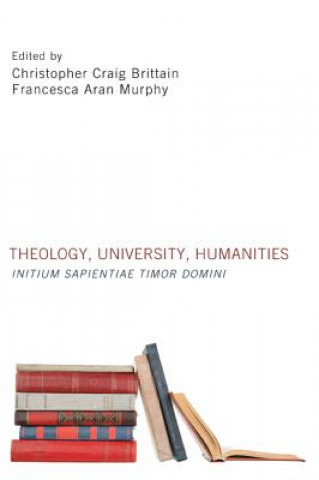 Kniha Theology, University, Humanities Christopher Craig Brittain