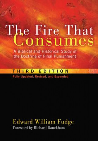 Kniha Fire That Consumes Edward William Fudge