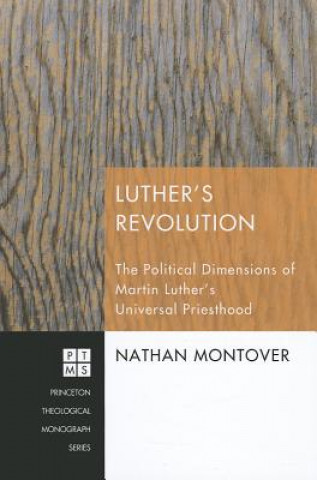 Könyv Luther's Revolution Nathan Montover