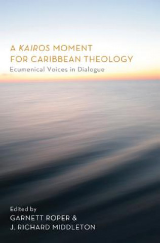 Książka Kairos Moment for Caribbean Theology J. Richard Middleton