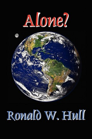 Knjiga Alone? Ronald W. Hull