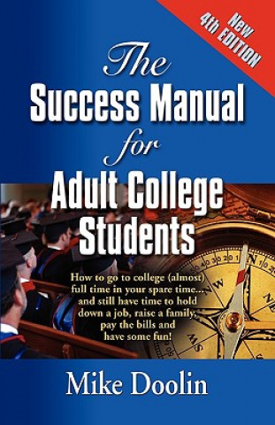 Kniha Success Manual for Adult College Students Mike Doolin