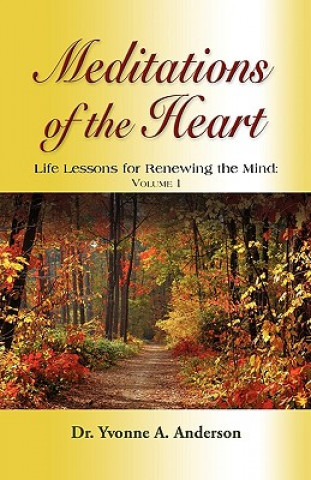 Libro Meditations of the Heart Dr. Yvonne A. Anderson