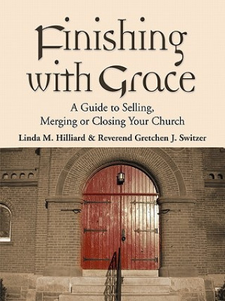 Carte Finishing with Grace Reverend Gretchen J. Switzer