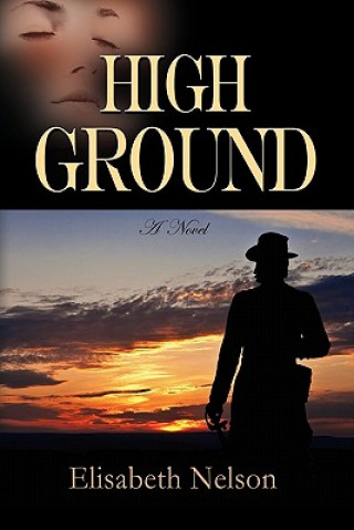 Buch High Ground Elisabeth Nelson