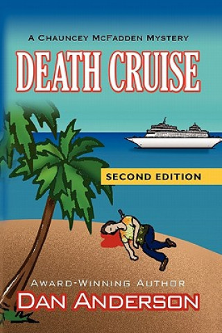 Könyv DEATH CRUISE - Second Edition Dan Anderson