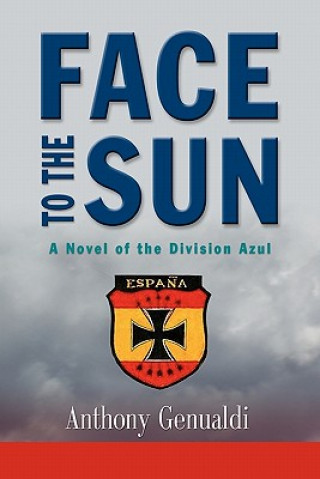 Könyv Face to the Sun Anthony Genualdi