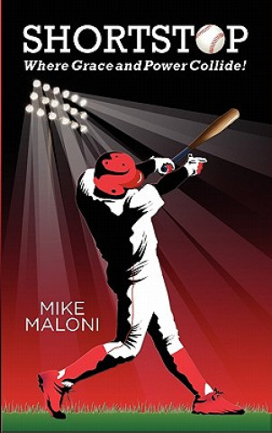 Knjiga Shortstop Mike Maloni