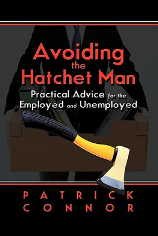 Kniha Avoiding the Hatchet Man Patrick Connor