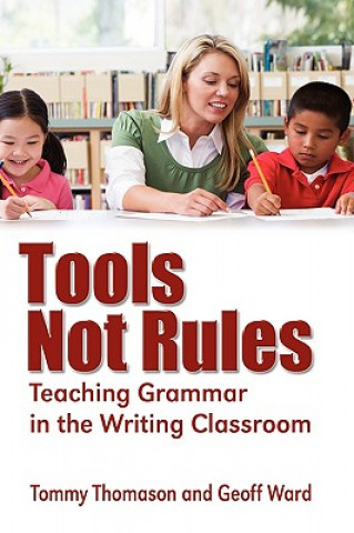 Livre Tools, Not Rules Geoff Ward