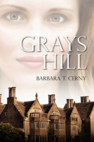 Knjiga Grays Hill Barbara T Cerny