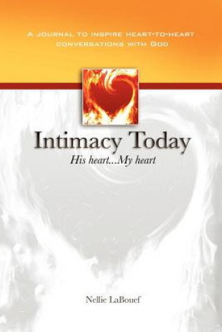 Knjiga Intimacy Today Nellie LaBouef