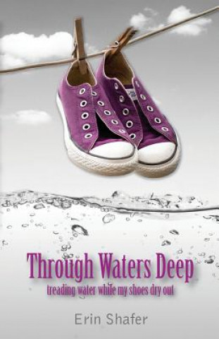 Buch Through Waters Deep Erin Shafer