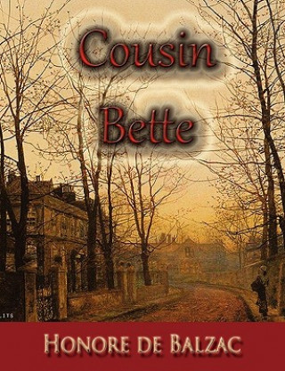 Książka Cousin Bette Honoré De Balzac