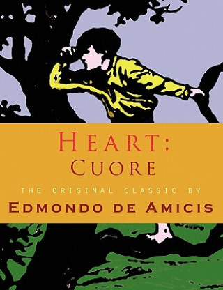Kniha Heart Edmondo De Amicis