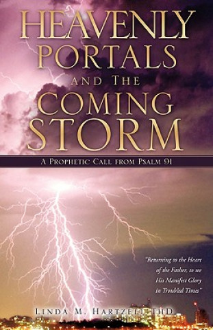 Książka Heavenly Portals and the Coming Storm Linda M Hartzell Thd